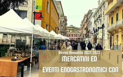 Mercatini ed eventi enogastronomici + eventi collaterali