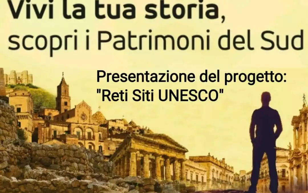 Progetto “RETE SITI UNESCO”